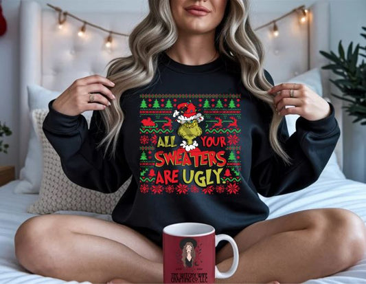 ALL YOUR SWEATERS ARE UGLY
