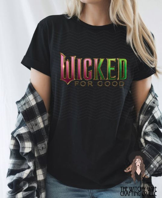 WICKED FOR GOOD