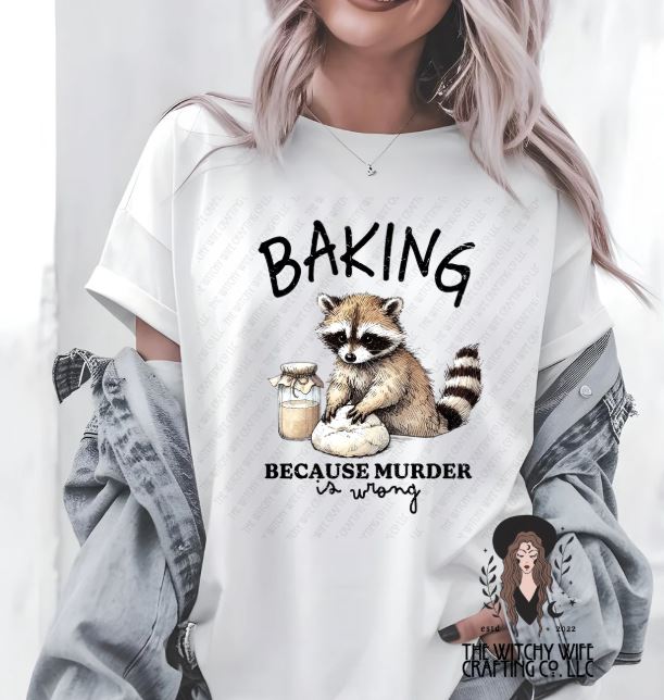 BAKING BACAUSE MURDER IS WRONG