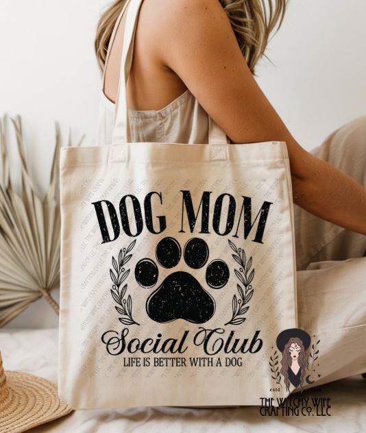 DOG MOM SOCIAL CLUB - TOTE BAG
