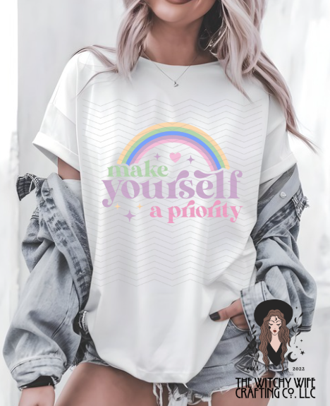MAKE YOURSELF A PRIORITY