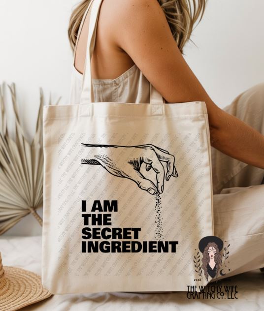 I AM THE SECRET INGREDIENT - TOTE BAGS
