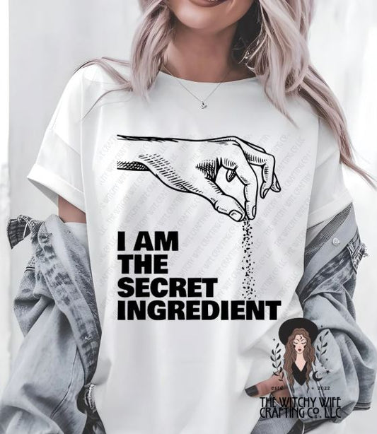 I AM THE SECRET INGREDIENT