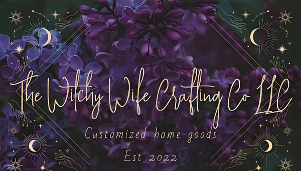 The Witchy Wife Crafting Co. LLC