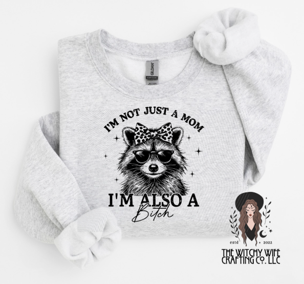 I'M NOT JUST A MOM