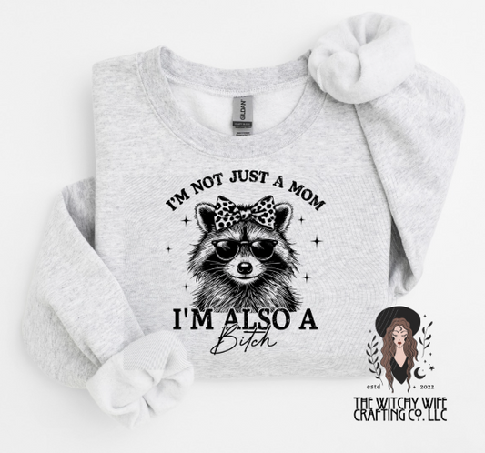 I'M NOT JUST A MOM