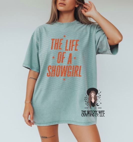 SHOWGIRL LIFE