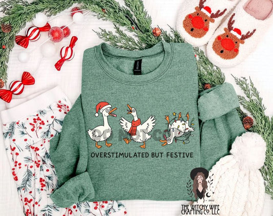 OVERSTIMULATED BUT FESTIVE