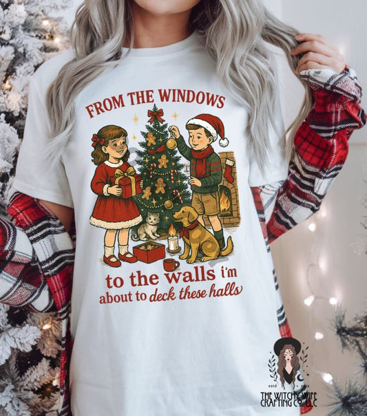 FROM THE WINDOWS TO THE WALLS