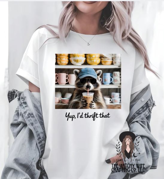YEP, I'D THRIFT THAT RACCOON