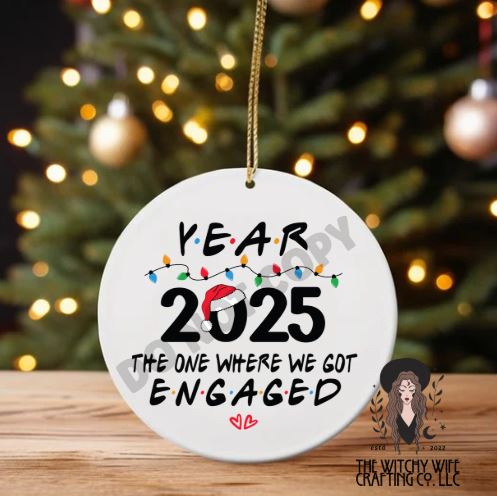 ENGAGED 2025 ORNAMENT